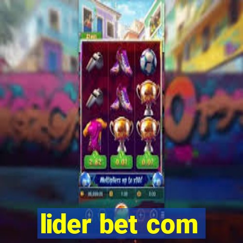 lider bet com